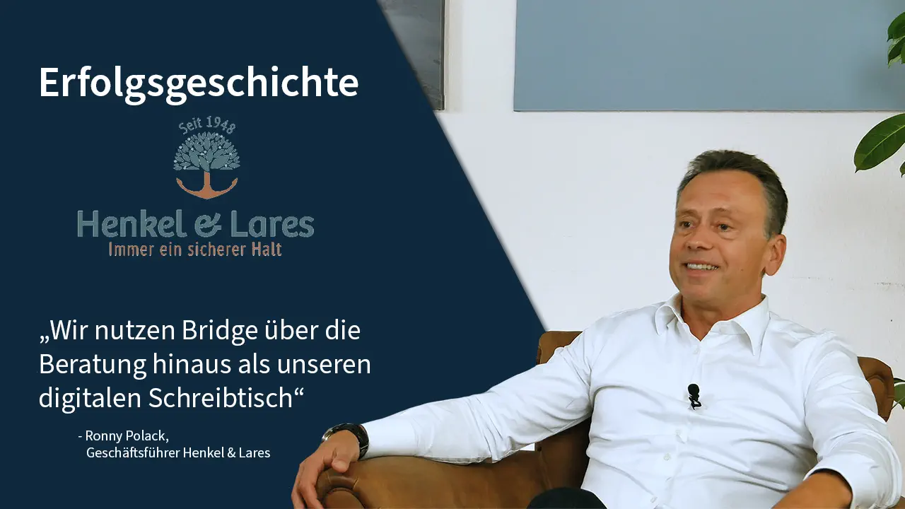 Erfolgsgeschichte Henkel & Lares mit Bridge